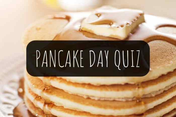 Pancake trivia questions and answers